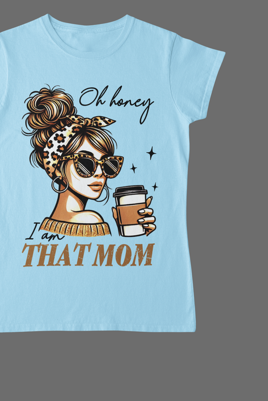 Im that MOM Design T-shirt